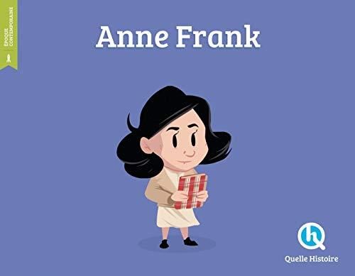 Anne frank (quelle histoire)