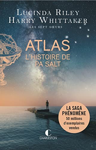 Atlas : l'histoire de Pa Salt (Les sept sœurs 8)