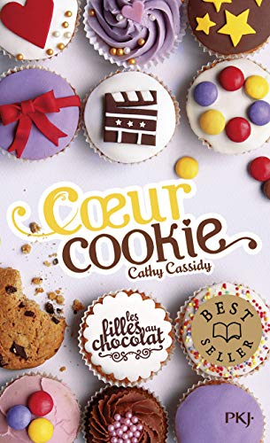 Coeur cookie (Les filles au chocolat 6)