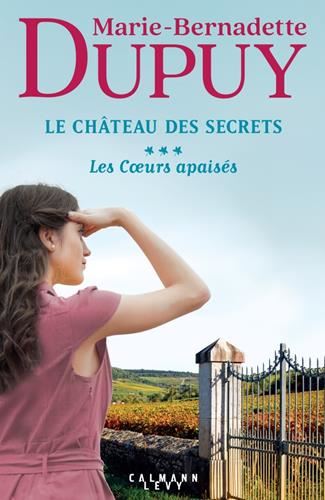 Coeurs apaisés (Les) (Le Château des Secrets T03)