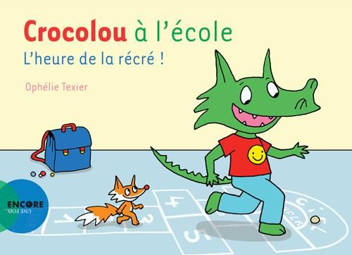 Crocolou à l'école - L'heure de la récré !