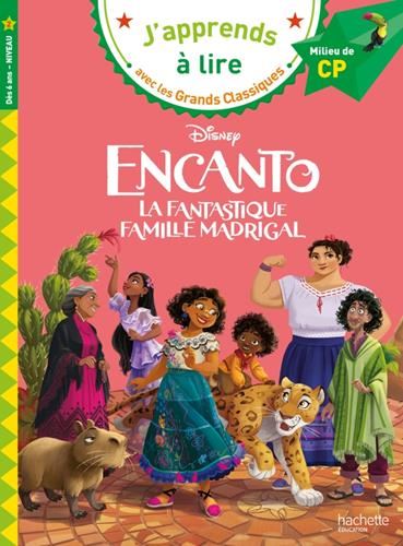 Disney : Encanto la fantastique famille Madrigal