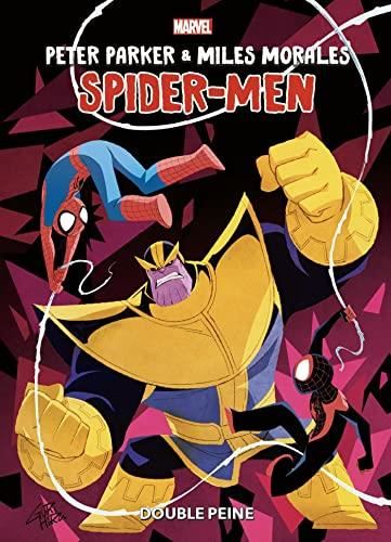 Double peine (Peter Parker & Miles Morales Spider-men)