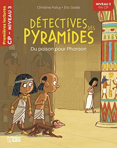 Du poison pour Pharaon (CP niveau 3) (Détectives des pyramides)