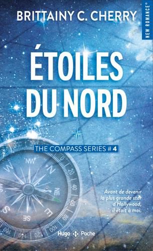 Etoiles du Nord (The compass series T.04)