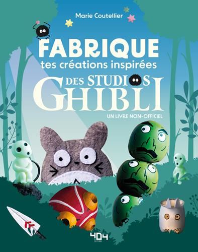 Fabrique tes créations inspirées du studio Ghibli