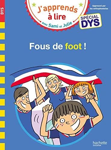 Fous de foot ! (Sami et Julie) (DYS)