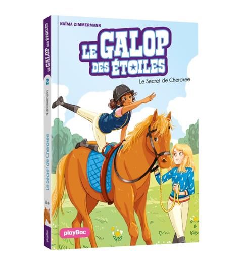 Galop des étoiles (Le) T.02 : Le secret de Cherokee
