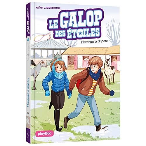 Galop des étoiles (Le) T.04 : Marengo a disparu