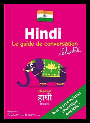 Hindi Le guide de conversation