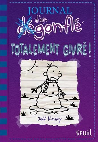 Journal d'un dégonflé T.13 : Totalement givré !