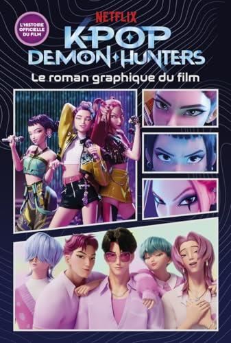 KPop Demon Hunters : Le roman graphique du film