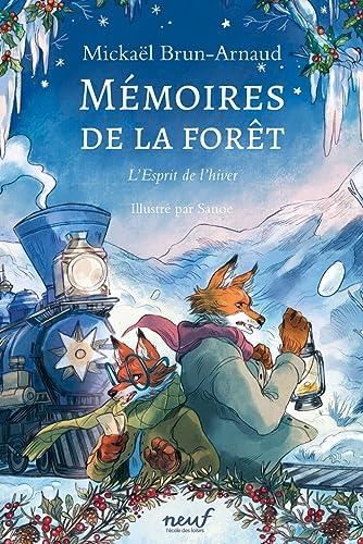 L'Esprit de l'hiver - Mémoires de la forêt T.03