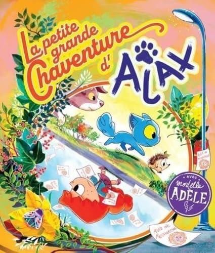 La Petite grande Chaventure d'Ajax T.01