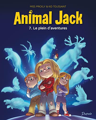 Le Plein d'aventures (Animal Jack 7)