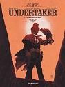 Le Undertaker T.01 : Mangeur d'or