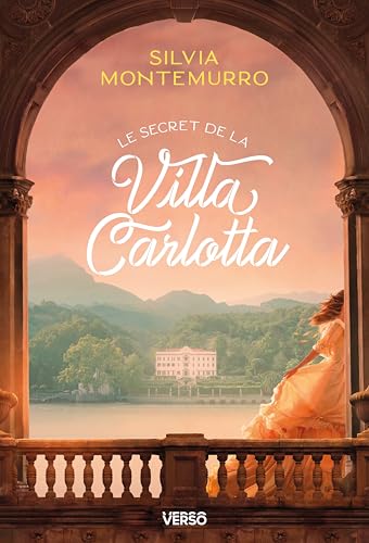 Le Villas du lac de Côme (Les) T.01 : secret de la Villa Carlotta