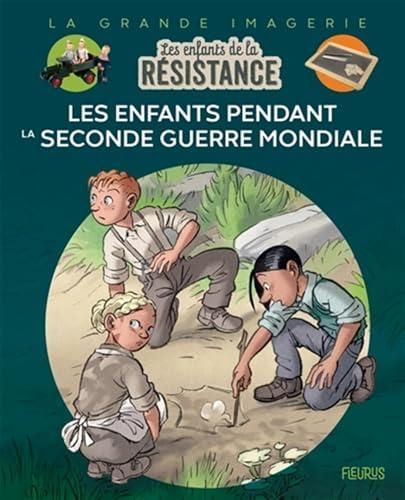 Les Enfants pendant la seconde guerre mondiale