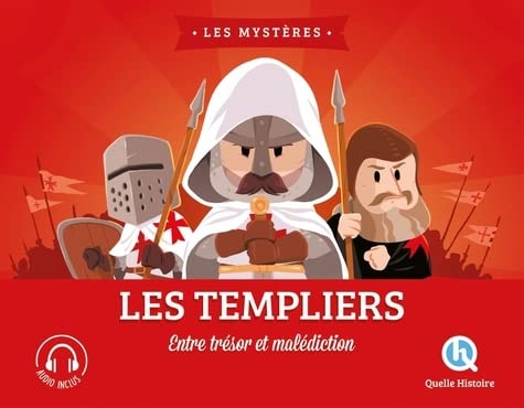 Les Templiers : entre trésor et malédictio