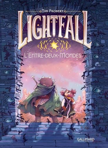 Lightfall T.04 : L'entre-deux-mondes