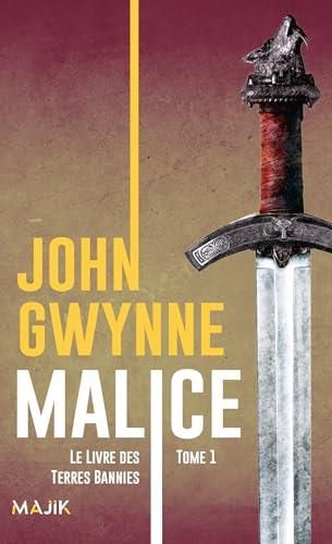 Livre des terres bannies (Le) T.01 : Malice (1/4)