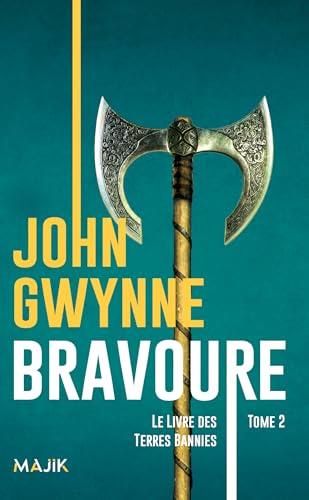 Livre des terres bannies (Le) T.02 : Bravoure (2/4)