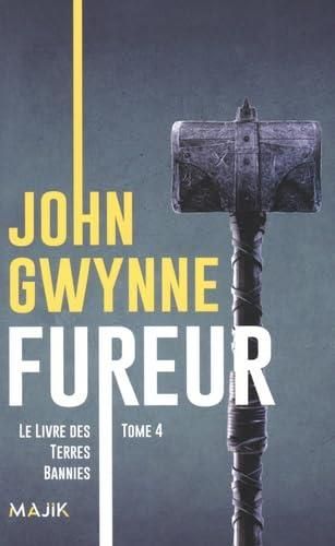 Livre des terres bannies (Le) T.04 : Fureur (4/4)