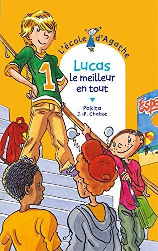 Lucas, le meilleur en tout