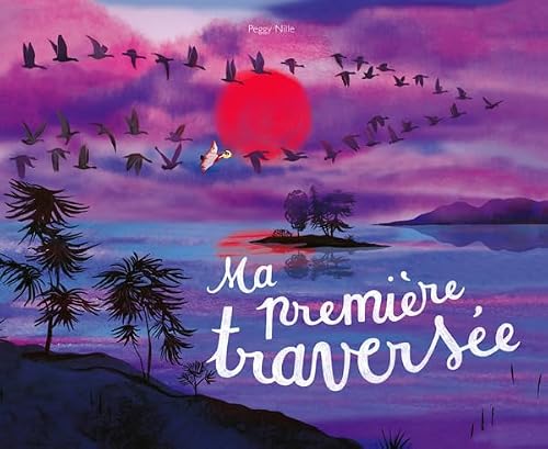 Ma première traversée