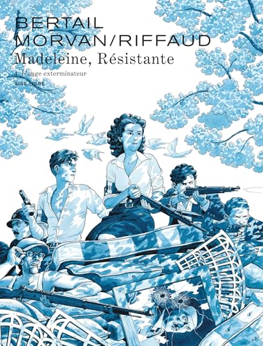 Madeleine, résistante T.04 : L'ange exterminateur