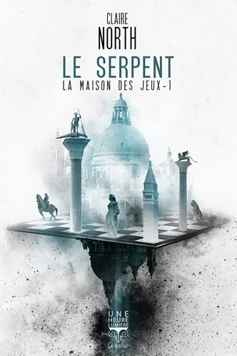 Maison des jeux (La) T.01 : Le serpent (1/2)