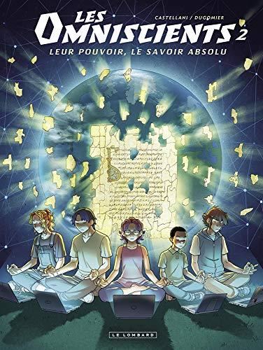 Omniscients (Les) T.02 : Les autres