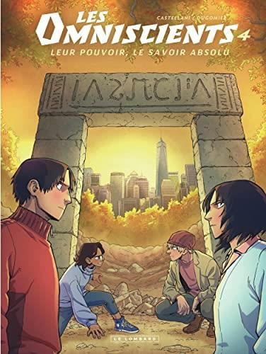 Omniscients (Les) T.04 : Affrontements