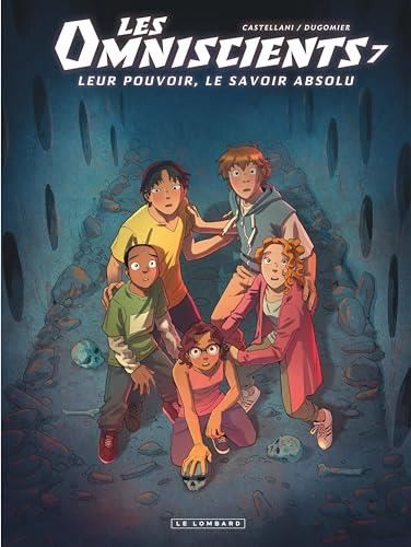 Omniscients (Les) T.07 : L'amour du savoir