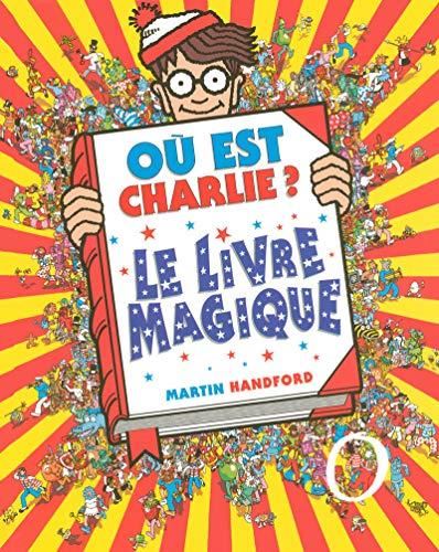 Où est Charlie : Le livre magique