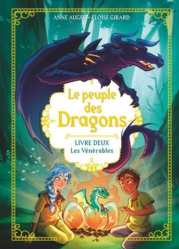 Peuple des dragons (Le) T.02 : Les vénérables
