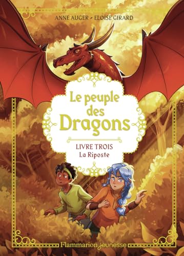 Peuple des dragons (Le) T.03 : La riposte