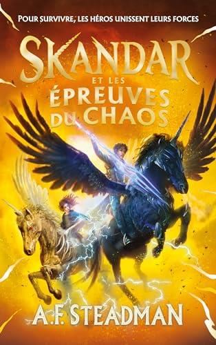 Skandar T.03 : Skandar et les épreuves du chaos