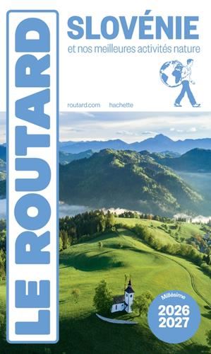 Slovénie et nos meilleures activités nature