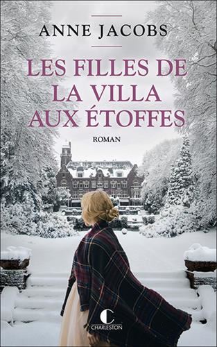 Villa aux étoffes (La) T.02 : Les filles de la villa aux étoffes (2/6)