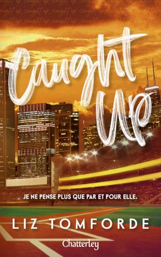 Windy city T.03 : Caught up