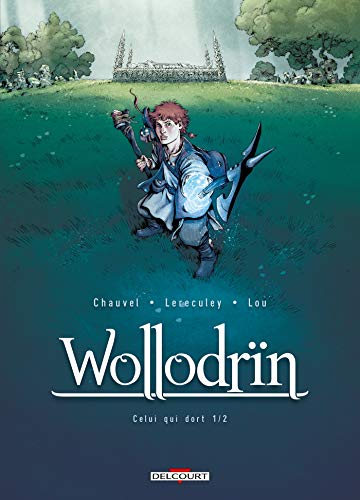 Wollodrïn T.05 : Celui qui dort 1/2