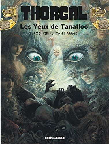 Yeux de tanatloc (Les) (thorgal 11)